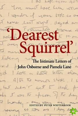 'Dearest Squirrel...'