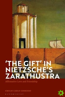 'The Gift' in Nietzsche's Zarathustra