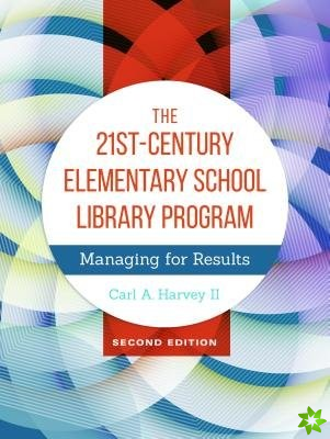 21st-Century Elementary School Library Program