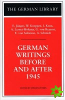German Writings Before and After 1945: E. Junger, W. Koeppen, I. Keun, A. Lernet-Holenia, G. von Rez