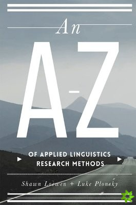 AZ of Applied Linguistics Research Methods