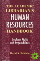 Academic Librarian's Human Resources Handbook