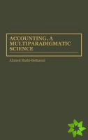 Accounting, a Multiparadigmatic Science