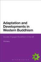 Adaptation and Developments in Western Buddhism