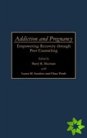 Addiction and Pregnancy