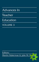 Advances in Teacher Education, Volume 3