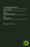 Affirmative Action and Principles of Justice