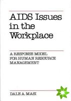 AIDS Issues in the Workplace