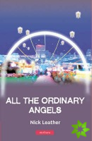 All The Ordinary Angels