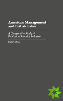 American Management and British Labor