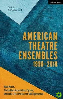 American Theatre Ensembles Volume 2