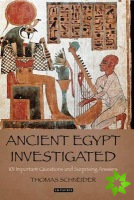 Ancient Egypt Investigated