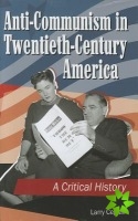 Anti-Communism in Twentieth-Century America