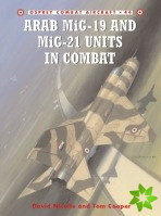 Arab Mig-19 & Mig-21 Units in Combat