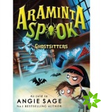 Araminta Spook: Ghostsitters