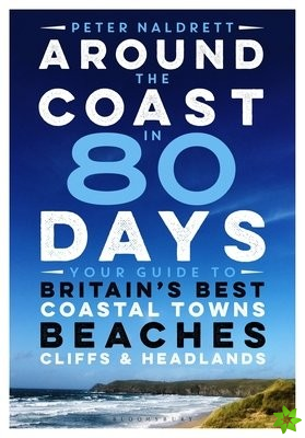Around the Coast in 80 Days