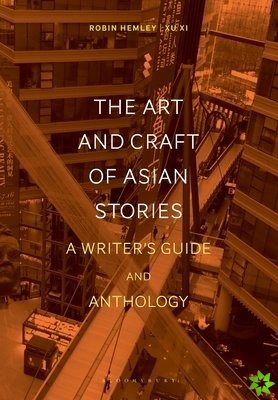 Art and Craft of Asian Stories