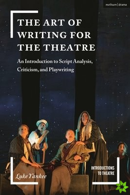 Art of Writing for the Theatre