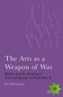 Arts as a Weapon of War