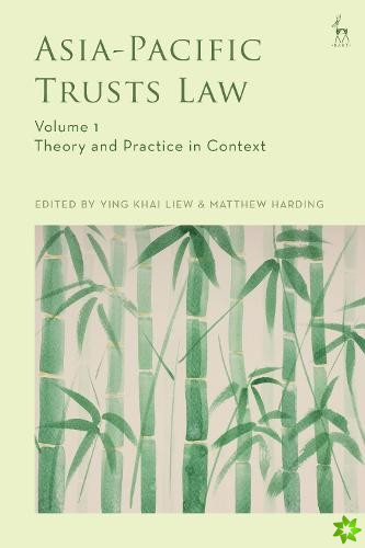 Asia-Pacific Trusts Law, Volume 1