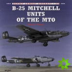 B-25 Mitchell Units of the MTO