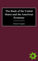 Bank of the United States and the American Economy