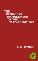 Behavioral Management of the Cardiac Patient