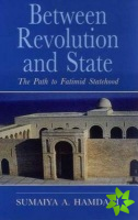 Between Revolution and State