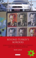 Beyond Turkey's Borders