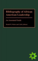 Bibliography of African American Leadership