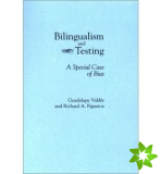 Bilingualism and Testing