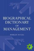 Biographical Dictionary of Management