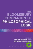 Bloomsbury Companion to Philosophical Logic