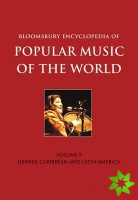 Bloomsbury Encyclopedia of Popular Music of the World, Volume 9