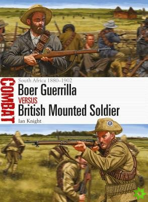 Boer Guerrilla vs British Mounted Soldier
