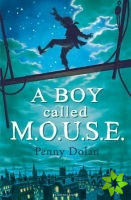 Boy Called MOUSE