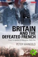 Britain and the Defeated French