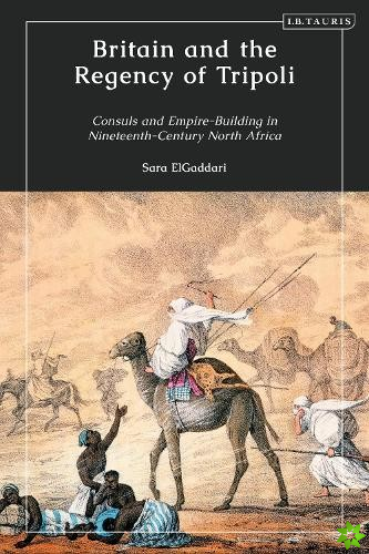Britain and the Regency of Tripoli