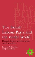 British Labour Party and the Wider World