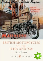 British Motorcycles of the 1940s and 50s