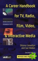 Career Handbook for TV, Radio, Film, Video and Interactive Media