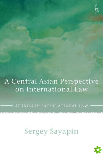 Central Asian Perspective on International Law