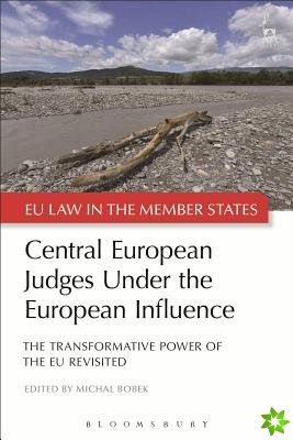 Central European Judges Under the European Influence