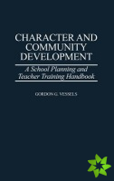Character and Community Development