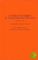 Charles-Maurice de Talleyrand, 1754-1838