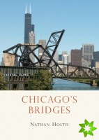 Chicagos Bridges