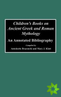 Children's Books on Ancient Greek and Roman Mythology