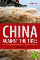 China Against the Tides, 3rd Ed.