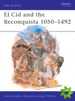 Cid and the Reconquista