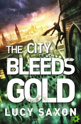 City Bleeds Gold